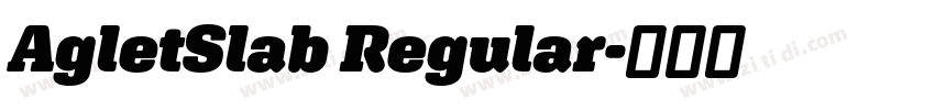 AgletSlab Regular字体转换